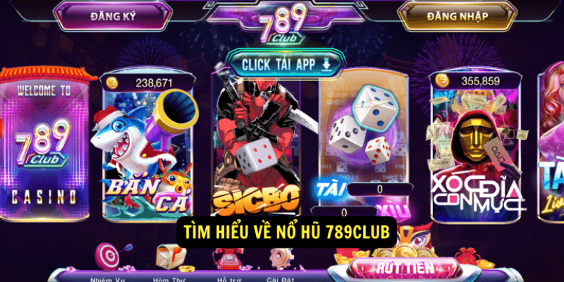 tong-quan-ve-cach-choi-no-hu-789club